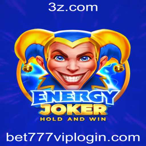 Descubra o Mundo Empolgante de EnergyJoker com Bet777 VIP
