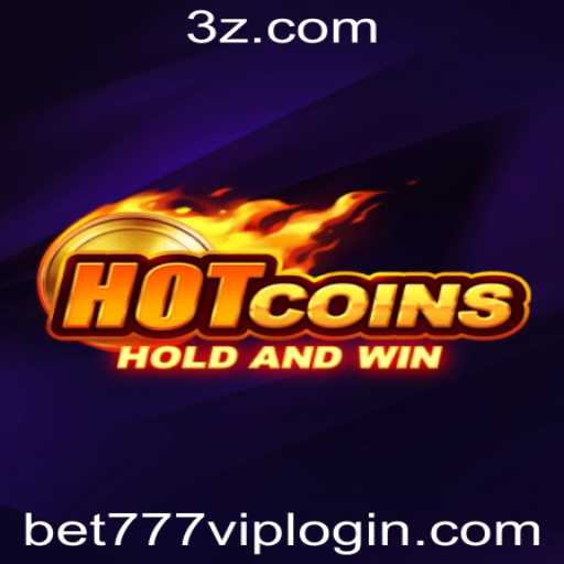 Descubra o Empolgante Jogo HotCoins no Bet777 VIP